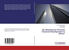 Copertina di Do Remittances Promote Financial Development in Africa?