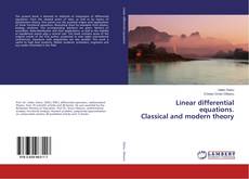 Buchcover von Linear differential equations. Classical and modern theory