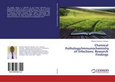 Buchcover von Chemical Pathology/Immunochemistry of Infections: Research Findings