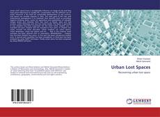 Copertina di Urban Lost Spaces