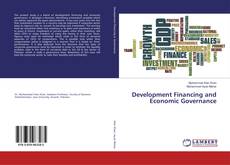 Copertina di Development Financing and Economic Governance