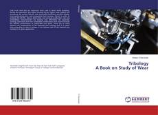 Buchcover von Tribology A Book on Study of Wear