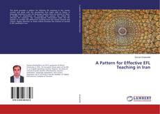 Copertina di A Pattern for Effective EFL Teaching in Iran