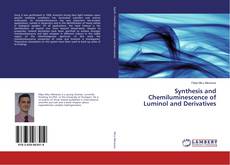 Copertina di Synthesis and Chemiluminescence of Luminol and Derivatives