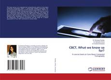 CBCT, What we know so far? kitap kapağı