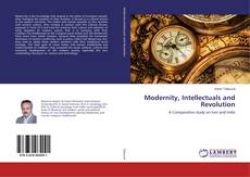 Buchcover von Modernity, Intellectuals and Revolution