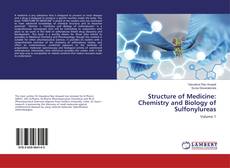 Copertina di Structure of Medicine: Chemistry and Biology of Sulfonylureas