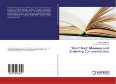 Copertina di Short Term Memory and Listening Comprehension