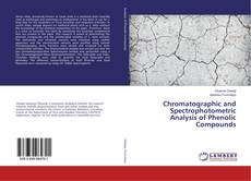 Capa do livro de Chromatographic and Spectrophotometric Analysis of Phenolic Compounds 