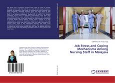Buchcover von Job Stress and Coping Mechanisms Among Nursing Staff in Malaysia