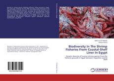 Copertina di Biodiversity In The Shrimp Fisheries From Coastal-Shelf Liner In Egypt