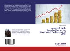 Copertina di Impact of Trade liberalization on the Government Tax Revenue of Ethio