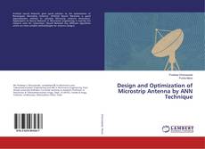Copertina di Design and Optimization of Microstrip Antenna by ANN Technique