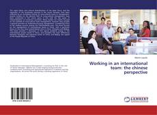 Buchcover von Working in an international team: the chinese perspective