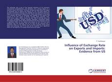 Buchcover von Influence of Exchange Rate on Exports and Imports: Evidence from US