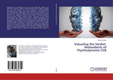 Copertina di Valuating the Verdict: Antecedents of Psychodynamic CCB