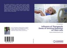 Copertina di Influence of Therapeutic Doses of Ionizing Radiation on Stem cells