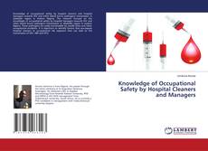 Copertina di Knowledge of Occupational Safety by Hospital Cleaners and Managers