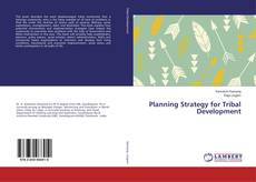 Copertina di Planning Strategy for Tribal Development