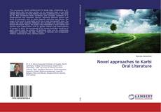 Copertina di Novel approaches to Karbi Oral Literature