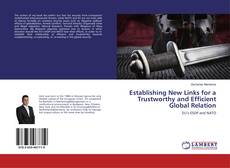 Copertina di Establishing New Links for a Trustworthy and Efficient Global Relation