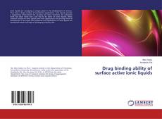 Buchcover von Drug binding ability of surface active ionic liquids