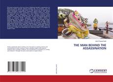 Couverture de THE MAN BEHIND THE ASSASSINATION