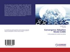 Portada del libro de Convergence Adoption Model (CAM)