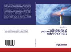Buchcover von The Relationship of Environmental and Cultural Factors with burning
