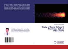 Copertina di Study of Some Coherent Nonlinear Optical Interactions