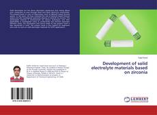 Buchcover von Development of solid electrolyte materials based on zirconia