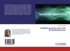 Copertina di InAsSbP quantum dot mid-IR photodetectors