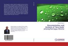 Documentation and Analysis of 'Sera Gada' among Karrayyu Oromo kitap kapağı