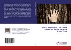 Capa do livro de Social Realism in The Select Poems of Sarah Morgan Bryan Piatt 