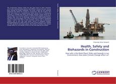 Copertina di Health, Safety and Biohazards in Construction
