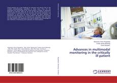 Copertina di Advances in multimodal monitoring in the critically ill patient