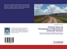 Copertina di Farmers View on Privatization of Agricultural Extension Services