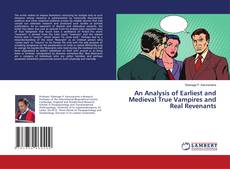Copertina di An Analysis of Earliest and Medieval True Vampires and Real Revenants