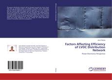 Copertina di Factors Affecting Efficiency of LVDC Distribution Network