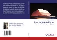 Couverture de From Exchange to Change