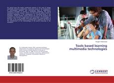Copertina di Tools based learning multimedia technologies