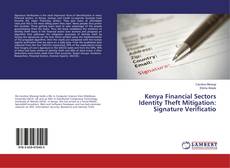 Buchcover von Kenya Financial Sectors Identity Theft Mitigation: Signature Verificatio
