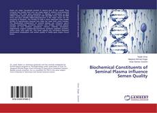 Buchcover von Biochemical Constituents of Seminal Plasma influence Semen Quality