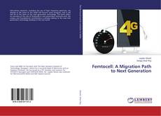 Copertina di Femtocell: A Migration Path to Next Generation