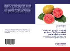 Copertina di Quality of guavas treated cassava biofilm and oil essential cinnamon