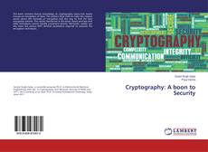 Copertina di Cryptography: A boon to Security