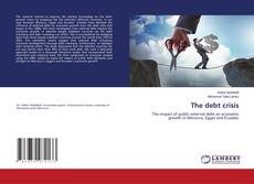 Portada del libro de The debt crisis