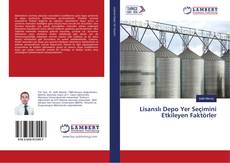Buchcover von Lisanslı Depo Yer Seçimini Etkileyen Faktörler