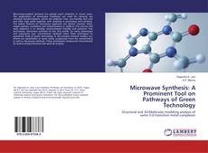 Copertina di Microwave Synthesis: A Prominent Tool on Pathways of Green Technology