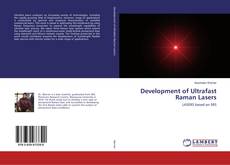 Copertina di Development of Ultrafast Raman Lasers